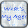 What's My Age?